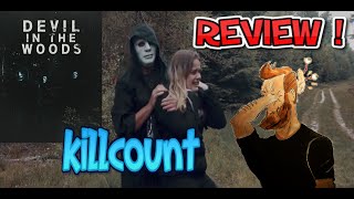 Devil in the Woods 2021 killcount and review  Worst movie of 2021  probably 2020 too 