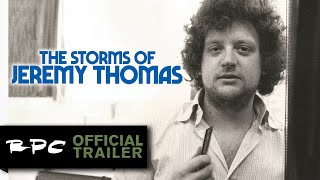 The Storms of Jeremy Thomas 2021 Official Trailer