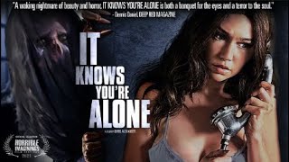 It Knows Youre Alone  Official Trailer  Ali Chappell  Brandy Dawley