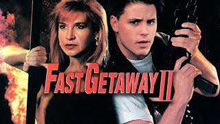 Fast Getaway II 1994 Full Movie Cynthia Rothrock