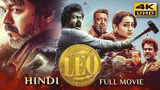 LEO 2023 Hindi Dubbed Full Movie  Starring Thalapathy Vijay Sanjay Dutt Arjun Trisha