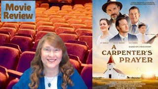 A Carpenters Prayer movie review by Movie Review Mom