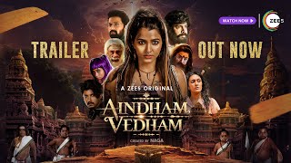 Aindham Vedham New Trailer Tamil  ZEE5  Sai Dhanshika  Naga  Watch Now