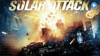 SOLAR ATTACK  Exclusive Full Action SciFi Movie Premiere  English HD 2024