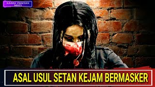 DENDAM SETAN BERMASKERAlur cerita film Kalian Pantas Mati Tainted Soul