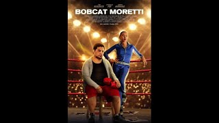 Bobcat Moretti Trailer  COMING SOON