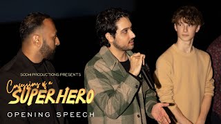 Premiere Night Opening Speech  Confessions of a Superhero 2022  Inderveer Sodhi