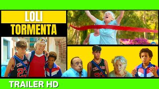 LOLI TORMENTA 2023Trailer Oficial EspaolCOMEDIA DRAMATICASUSI SANCHEZAGUSTI VILLARONGA