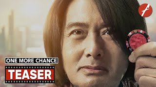 One More Chance 2023   Movie Teaser Trailer  Far East Films