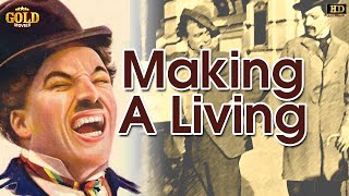 Making A Living 1914  Silent Film  Comedy Movie  Charlie Chaplin Emma Clifton Chester Conklin