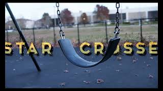 Star Crossed Trailer Short Film