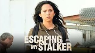 Escaping my stalker 2020 Trailer