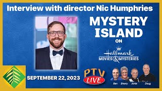 Mystery Island  Hallmark Movies and Mysteries Interview with Director Nic Humphries