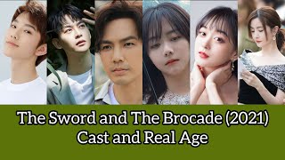 The Sword and The Brocade 2021 Cast and Real Age Wallace Chung Seven Tan He Hong Shan 