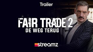 Fair Trade 2  De Weg Terug  Trailer  Serie  Seizoen 2  Streamz