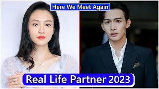 Janice Wu And Vin Zhang Here We Meet Again Real Life Partner 2023