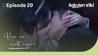 Here We Meet Again  EP29  Drunk Vin Zhang Kisses Wu Qian in the Car  Chinese Drama