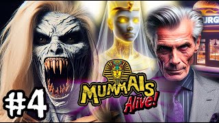 Mummies Alive but its AI Generated 4 FINAL