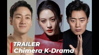 Chimera TRAILER  KDrama Thriler 2021 