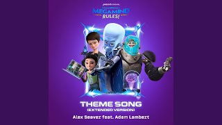 Megamind Rules Theme Song  Extended Version feat Adam Lambert