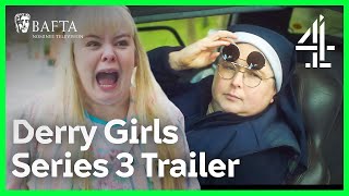 TRAILER  BAFTAWINNING Derry Girls  Series 3  Channel 4 Comedy