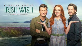 Irish Wish 2024 Movie  Lindsay Lohan Janeen Damian  Netflix Movie Irish Wish Movie Full Review