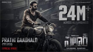 Prathi Gaadhalo Telugu Salaar Prabhas Prithviraj  Prashanth Neel  Ravi Basrur  Hombale Films