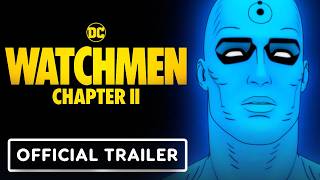 Watchmen Chapter 2  Exclusive Official Trailer 2024 Matthew Rhys Katee Sackhoff Troy Baker