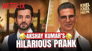 Akshay Kumars HILARIOUS Prank On Aditya Seal  Khel Khel Mein  Netflix India