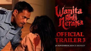 Official Trailer 3  Wanita Ahli Neraka  Tayang 14 November 2024 di Bioskop