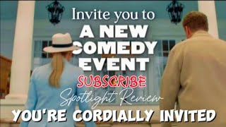 Youre Cordially Invited Spotlight Review2025 Movie