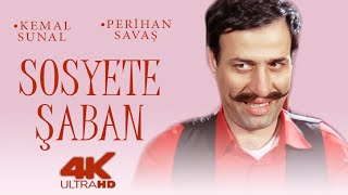 Sosyete aban Trk Filmi  FULL  4K ULTRA HD  KEMAL SUNAL  PERHAN SAVA