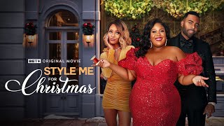 Watch Our Movie Style Me For Christmas Starring Raven Goodwin Mario Pretty Vee Jessie Woo on BET