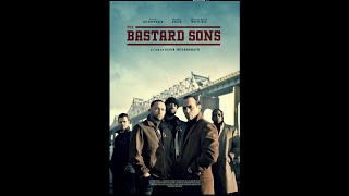 The Bastard Sons  Trailer  Al Sapienza  Charles Malik Whitfield