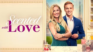 Scented with Love  Full ROMCOM Movie  Rebecca Olson  Marshall Williams  Rochelle Greenwood