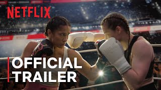 Katie Taylor vs Amanda Serrano 2  Official Trailer  Netflix