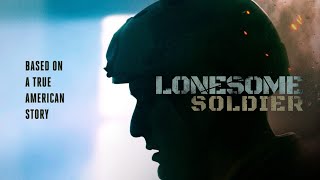 Lonesome Soldier 2023  trailer