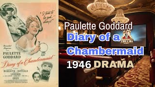 1946  The Diary Of A Chambermaid   Paulette Goddard  Comedy Mystery