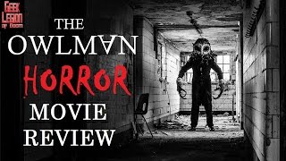 THE OWLMAN  2013 Alexandra Nicole Hulme  aka LORD OF TEARS Horror Movie Review