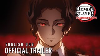 Demon Slayer Kimetsu no Yaiba To the Swordsmith Village     English Dub Trailer