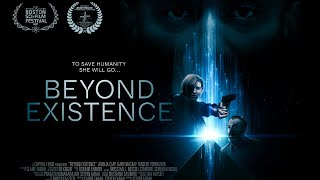 BEYOND EXISTENCE Official Trailer 2022 SciFi Road Trip Film