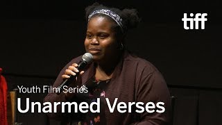 UNARMED VERSES  Youth Film Series