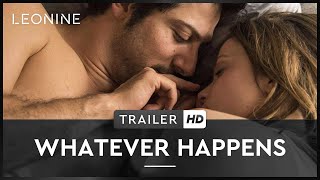 Whatever Happens  Trailer deutsch german FSK 0