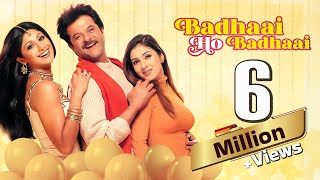 Badhaai Ho Badhaai Full Movie 4K  Anil Kapoor Shilpa Shetty     2002