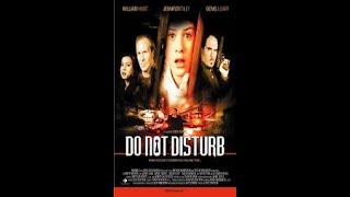 Do Not Disturb 1999 William Hurt  Jennifer Tilly  Thriller HD 360p