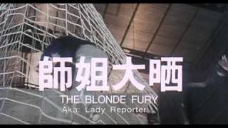 The Blonde Fury  Trailer Original De Hong Kong