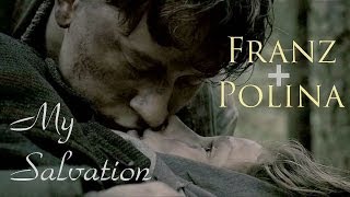 Franz  Polina  My Salvation