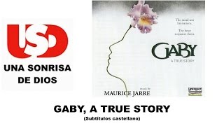 Gaby A true story Gaby Una historia verdadera  Subtitulos espaol