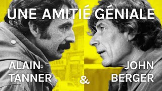 UNE AMITI GNIALE  ALAIN TANNER  JOHN BERGER  filmo facettes du film 2021  version franaise