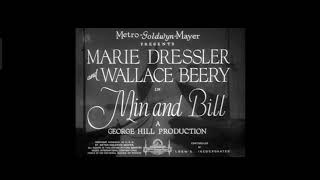 Min And Bill 1930 Title Sequence Metro Goldwyn Mayer